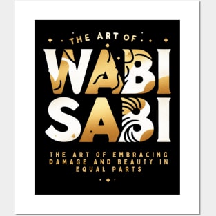 Wabi sabi quote for japanese lovers Posters and Art